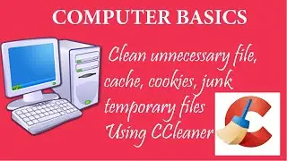 How to Clean unnecessary file, cache, cookies, junk or temporary files in Windows 7,8,10