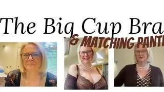Bank holiday bra ! episode 4, The Big Cup bras and matching panties