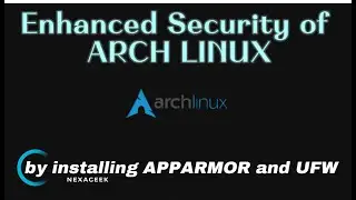 How to Install AppArmor on Arch Linux: Quick and Easy Guide