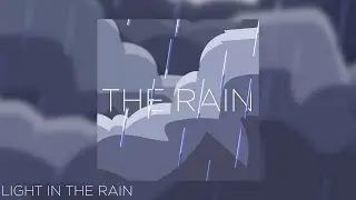 Light In The Rain