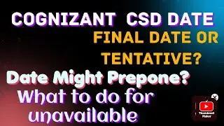 COGNIZANT March DATE Fixed ? || Any chance of Prepone of date? || Document unavailable??