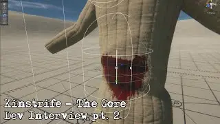 Kinstrife - The Gore (Dev Interview pt. 2)
