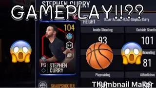 HOW TO DO EARLY GAMEPLAY WITH 104 STEPHEN CURRY IN NBA LIVE MOBILE 19!!!