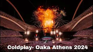 Πήγαμε Coldplay Στο ΟΑΚΑ 08/6/2024 (Vlog)