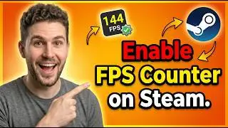 How To Enable FPS Counter on Steam (2026) – Step by Step