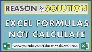 Excel Formulas not Working ~ Excel Formulas not Update Automatically Solution