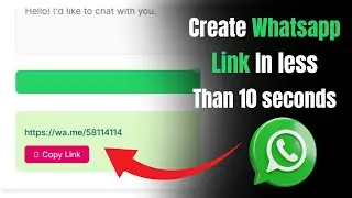 How to create WHATSAPP LINK in Less than 10 Seconds