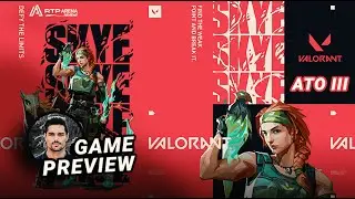 VALORANT Ato III - Preview | RTP Arena