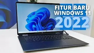 FITUR FITUR BARU WINDOWS 11