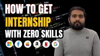 How to land internship with zero experience