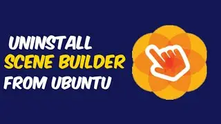 uninstall scenebuilder from ubuntu (just linux)| Naresh swami