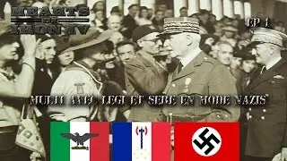 HOI4 FR Multi avec Legi et Sere en mode Nazis Ep1