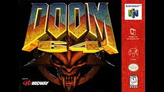 Прохождение DOOM 64.