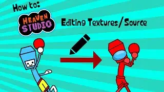 (OUTDATED) How to edit Heaven Studio's Textures/Source Code