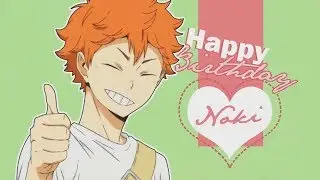 「B〤S」Smile Noki! - Birthday MEP