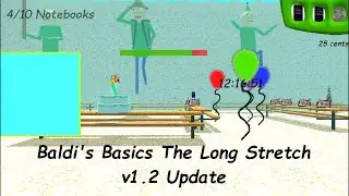 Baldi's Basics The Long Stretch 1.2 Mod