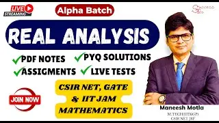 Lec-3 New Course Real Analysis | Alpha Batch CSIR NET MATHEMATICS | IIT JAM MATHEMATICS