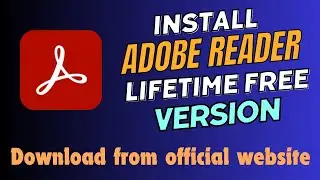 How to Download & Install Adobe Acrobat Reader for Free on Windows 10/11 – Easy Step-by-Step Guide!