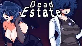 Mommy? Sorry. Mommy? Sorry. Mo- [Dead Estate]