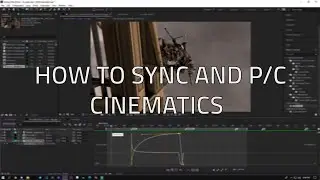 How to sync cinematics THE EASIEST WAY | SYNC AND PANCROP