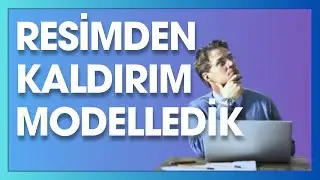 RESİMDEN 3D MODELE UYGULAMA