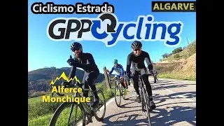 Não queremos SUBIDA ALFERCE! Volta Estrada Algarve com a equipa GPP  Lagos Alferce Picota Monchique