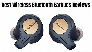 Best Wireless Bluetooth Earbuds Reviews