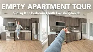 EMPTY APARTMENT TOUR 🔑 535 sq ft, 1 bedroom 1 bath apartment, washington DC | Charlotte Pratt