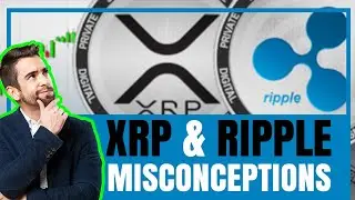 The Top 6 Most COMMON XRP and RIPPLE MISCONCEPTIONS