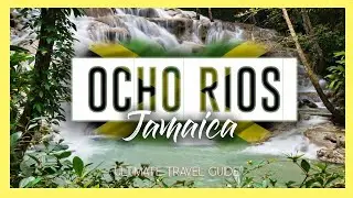 OCHO RIOS 🇯🇲 | 10 Amazing Things to do