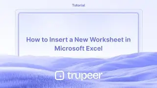 How to Insert a New Worksheet in Microsoft Excel