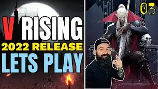 V RISING WALKTHROUGH | LET'S PLAY EP:03 - 2022 PC GAMEPLAY COMMENTARY @BLUDDSHED