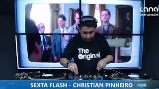 DJ CHRISTIAN PINHEIRO - ANOS 90 - PROGRAMA SEXTA FLASH - 07.04.2023