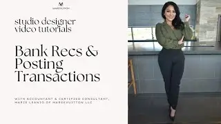 Studio Designer Tutorials Bank Recs & Posting Transactions