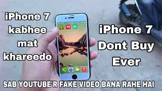 Real Truth Of Tech YouTube'r Mat Khareedo refurb iPhone don't buy Puri sachai dekho