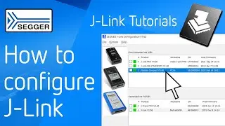 SEGGER J-Link — The J-Link Configurator