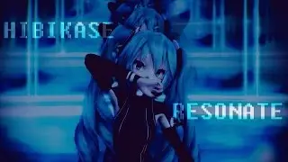 【MMD】 Hibikase Resonate (English Cover/RUS sub. 300+ Subs.) 【60 FPS】