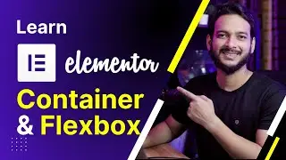 Elementor Container | Elementor Flexbox Complete Tutorial with Figma Resource file.