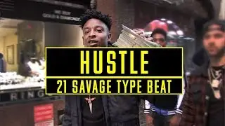 (FREE) HUSTLE - 21 Savage type beat | Trap instrumental 2019