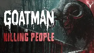 SEVERAL KILLED by GOATMAN - 8 TRUE Stories of the Unexplained