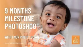 9 Months Milestone Photoshoot | Harshith Yazhan | i NOR Photo Lounge