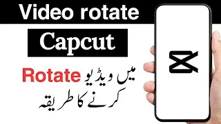 Capcut me video rotate kaise kare (Asan Tareeqa) - How to rotate video in Capcut on Android