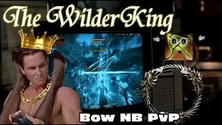 The WilderKing Strikes Again | Bow NB PVP Action