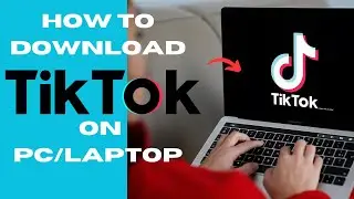 How to Download TikTok on Your PC/LAPTOP! (2023 UPDATE 