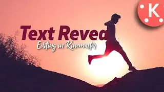 Text Reveal Effect | Text Behind Object Video Editing in Kinemaster | Tutorial | 