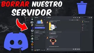 Cómo eliminar un servidor de Discord que creaste desde tu PC – Guía completa