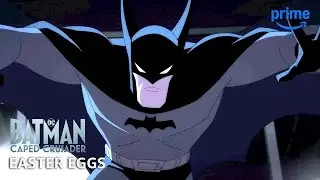 Batman: Caped Crusaders "Easter Eggs" Special Feature