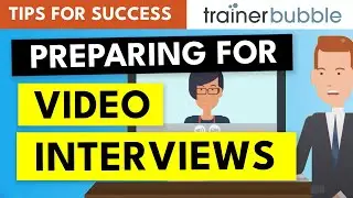 Preparing for Video Interviews