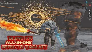 Blend FX - Next-Gen VFX Toolkit 🚀 All - IN - One VFX Toolkit🔥