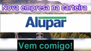 Vamos falar da nova empresa na minha carteira #ALUP3, que vai pagar dividendos. Vem comigo!